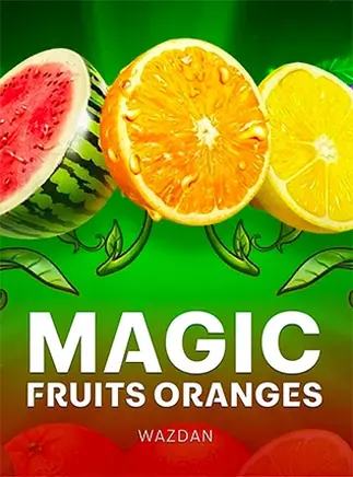 ภาพประกอบเกมสล็อต Magic Fruits Oranges จากค่าย Wazdan